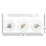 Habit Tracker |Flower When I Stand Before God | 12x24 | Glass Plaque