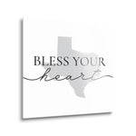 Minimalistic B&W Texas Bless Your Heart | 12x12 | Glass Plaque