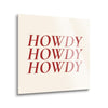 Modern Minimalist Texas Howdy | 8x8 | Glass Plaque