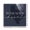 Modern Minimalist Texas Bless Your Heart | 8x8 | Glass Plaque